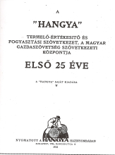 A HANGYA első 25 éve